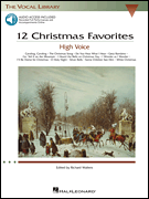 12 Christmas Favorites The Vocal Library<br><br>High Voice