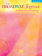 The Broadway Ingénue - Revised Edition 39 Theatre Songs for Soprano