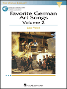 Favorite German Art Songs – Volume 2 The Vocal Library<br><br>Low Voice