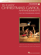15 Easy Christmas Carol Arrangements – Low Voice for the Progressing Singer