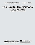 The Soulful Mr. Timmons Sextet/ Septet