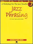 Jazz Phrasing A Workshop for the Jazz Vocalist