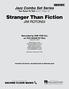 Stranger Than Fiction from the ALL FOR ONE Sextet Combo Series