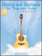 Hymns and Spirituals for Fingerstyle Guitar