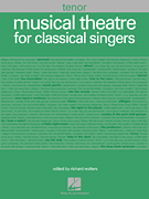 Musical Theatre for Classical Singers Tenor, 48 Songs