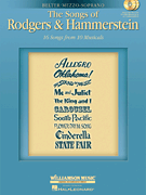 The Songs of Rodgers & Hammerstein Belter/ Mezzo-Soprano<br><br>with CDs of performances and accompaniments<br><br>Book/ 2-CD Pack
