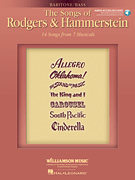 The Songs of Rodgers & Hammerstein Baritone/ Bass<br><br>with online audio of performances and accompaniment