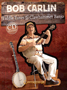 Bob Carlin – Fiddle Tunes for Clawhammer Banjo