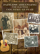 Painless Arranging for Old-Time Country Guitar