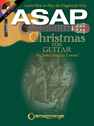 ASAP Christmas for Guitar Learn How to Play the Fingerstyle Way