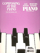Composing at the Piano – Early Intermediate Level