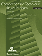 Comprehensive Technique for Jazz Musicians – 2nd Edition For All Instruments