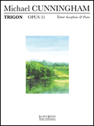 Trigon, Op. 31 Tenor Saxophone Solo with Keyboard