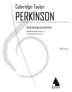 Sinfonietta No. 2: Generations for String Orchestra