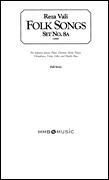 Folk Songs, Set No. 8A for Soprano/ Mezzo-Soprano and Chamber Ensemble