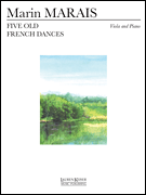 Five Old French Dances Alto Saxophone Solo with Keyboard