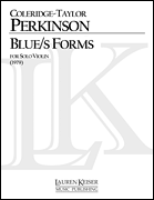 Blue/s Forms Violin Solo