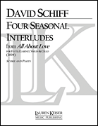 4 Seasonal Interludes from <i>All About Love</i> for Flute, Clarinet, Violin and Cello
