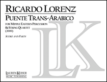Puente Trans-Arabico for Solo Percussion and String Quartet