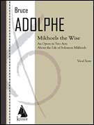 Mikhoels the Wise Opera Vocal Score