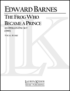 The Frog Who Became a Prince Opera Vocal Score