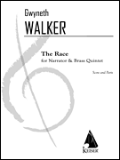 The Race A Fable for Narrator and Brass Quintet
