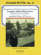 Violin Concerto in E minor with analytical studies and exercises by Otakar Sevcik, Op. 21<br><br>Violin and Piano<br><br>critical violin part