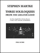 3 Soliloquies from <i>The Greater Good</i> for 9 Players