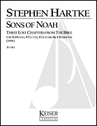 Sons of Noah: Three Lost Chapters from the Bible for Soprano and 12 Players