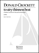 To Airy Thinness Beat Chamber Concerto for Viola and Six Instruments – Solo Part