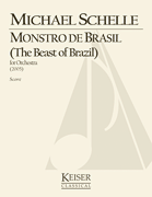 Beast of Brazil for Orchestra