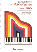Pointer System for Piano – Complete Edition Books 1-5 in One Bound Edition