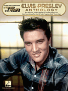 Elvis Presley Anthology E-Z Play Today Volume 235