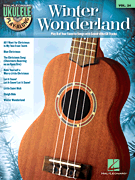 Winter Wonderland Ukulele Play-Along Volume 24