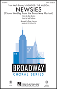 Newsies Choral Medley from the Broadway Musical<br><br>SATB