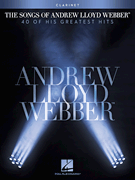 The Songs of Andrew Lloyd Webber Clarinet