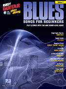 Blues Songs for Beginners Easy Guitar Play-Along Volume 7