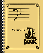 The Real Book – Volume IV Bass Clef Edition