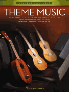 Theme Music Ukulele Ensembles Early Intermediate