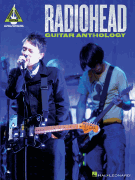 Radiohead Guitar Anthology
