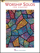 Worship Solos for Singers High Voice Edition with CD of Piano Accompaniments