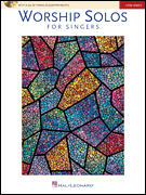 Worship Solos for Singers Low Voice Edition with CD of Piano Accompaniments