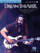 Dream Theater – Signature Licks A Step-by-Step Breakdown of John Petrucci's Guitar Styles and Techniques