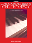 Classic Piano Repertoire – John Thompson Elementary