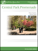 Central Park Promenade 1 Piano, 4 Hands/ Early Intermediate Level