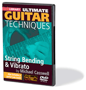 String Bending & Vibrato Ultimate Guitar Techniques Series