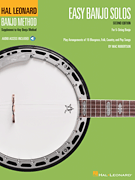 Easy Banjo Solos for 5-String Banjo – Second Edition Hal Leonard Banjo Method