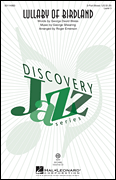 Lullaby of Birdland Discovery Level 3<br><br>3-Part Mixed