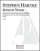 Sons of Noah: Three Lost Chapters from the Bible Soprano and 12 Players
