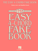 The Easy 4-Chord Fake Book Melody, Lyrics & Simplified Chords in the Key of C